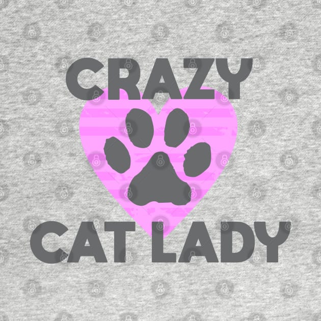 Crazy Cat Lady by Dale Preston Design